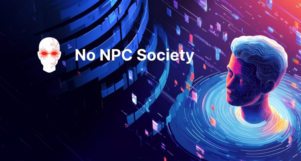 No NPC Society Redefines Meme Culture Through Digital Consciousness And Decentralized Governance