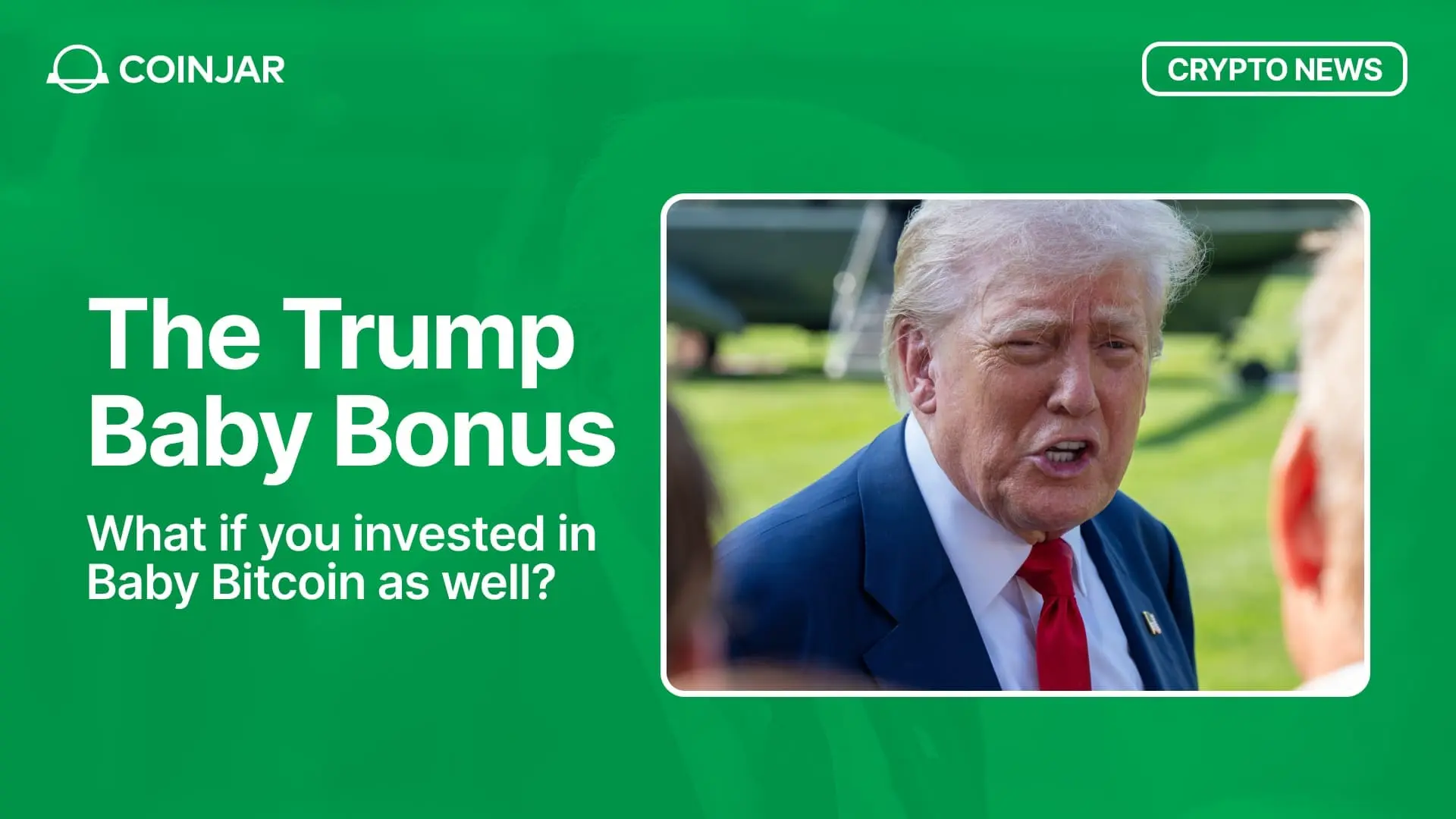 O Bónus do Bebé Trump: E Se Investisse em Bebé Bitcoin Também?