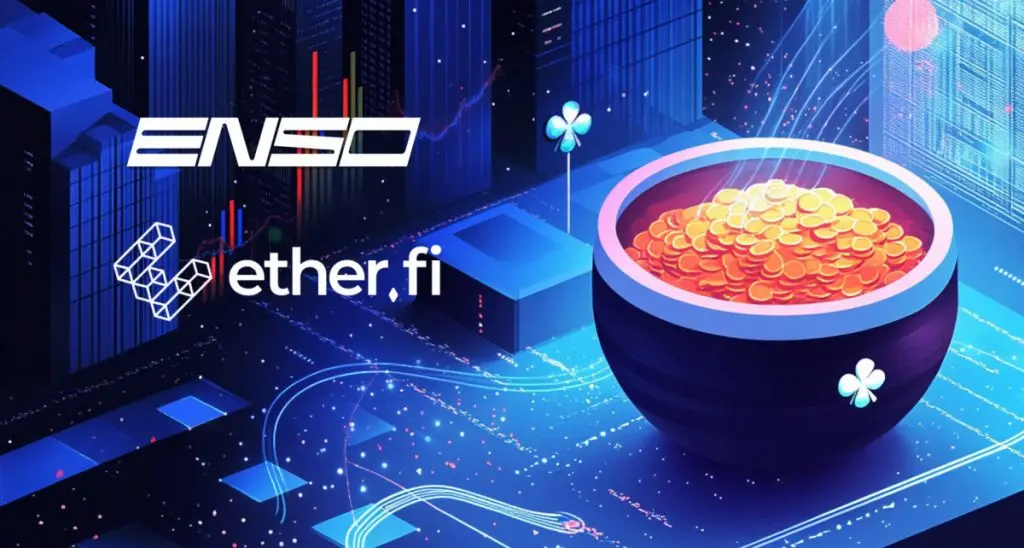 Etherfi Introduces One-Click Vaults Featuring Enso-Powered Cross-Chain Deposit Functionality