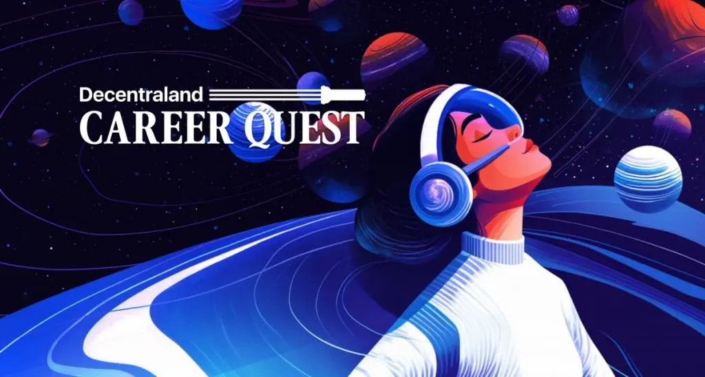 Decentraland Anuncia Career Quest: Um Evento de Carreira Web3 de Dois Dias com Workshops, Networking e Bolsas