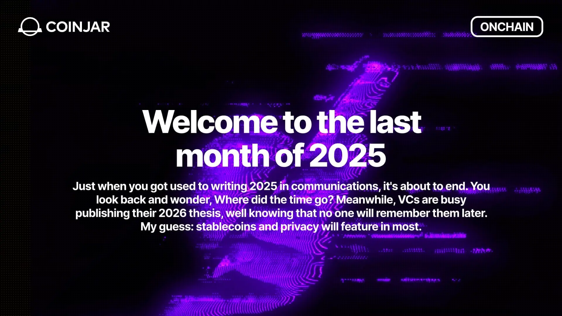 Onchain: Welcome to the last month of 2025