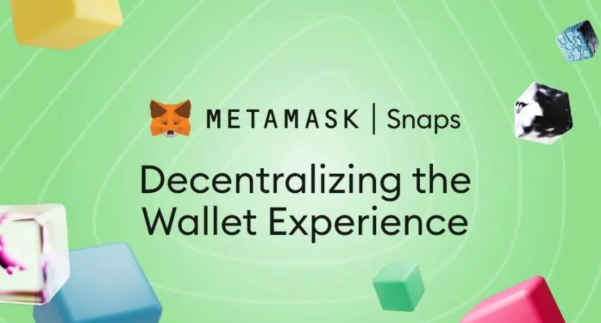 MetaMask Snaps出鞘，钱包江湖迈入大一统时代？