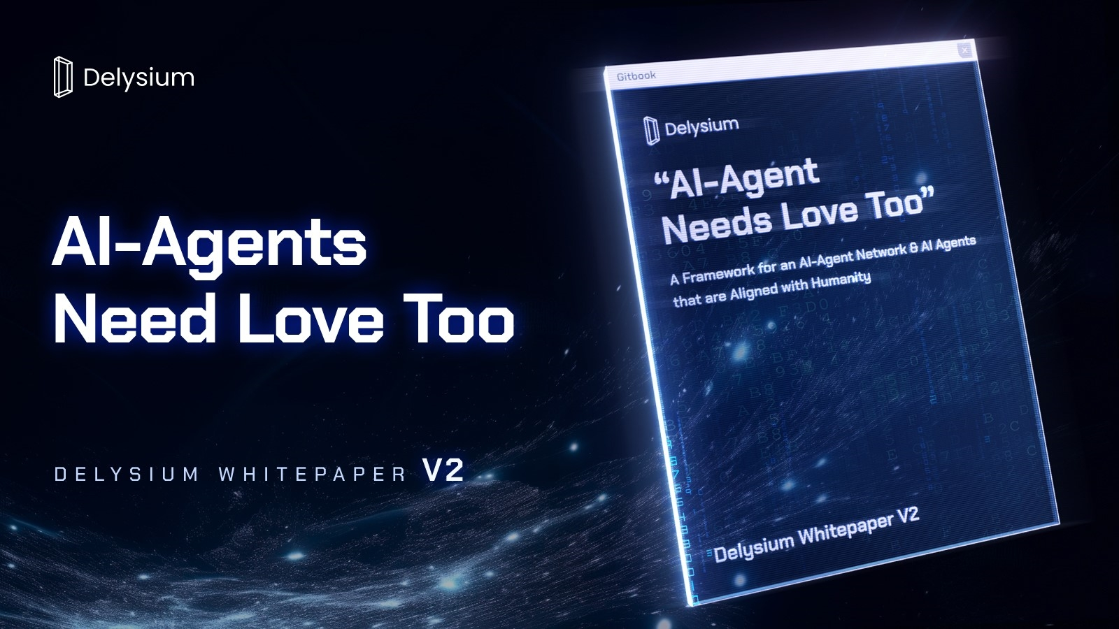 Delysium发布V2白皮书，运用 AI 打造Agent Network