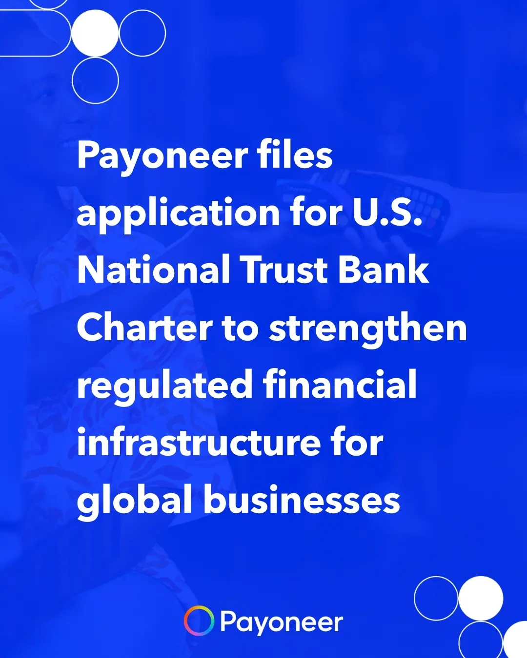 Payoneer申請銀行牌照