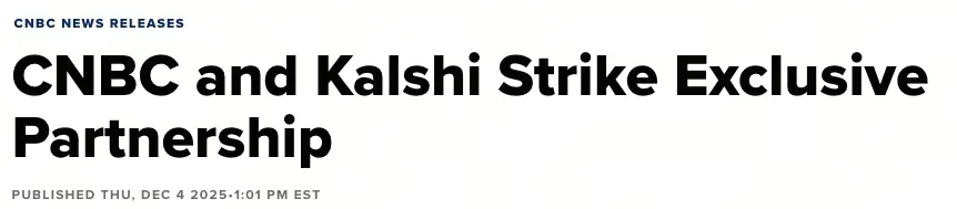CNBC引入Kalshi預測市場