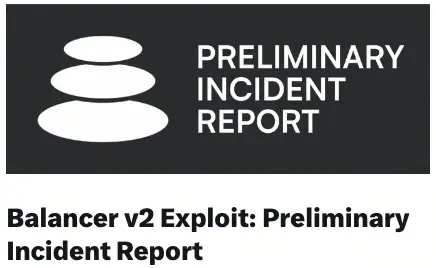 Relatório do ataque ao Balancer