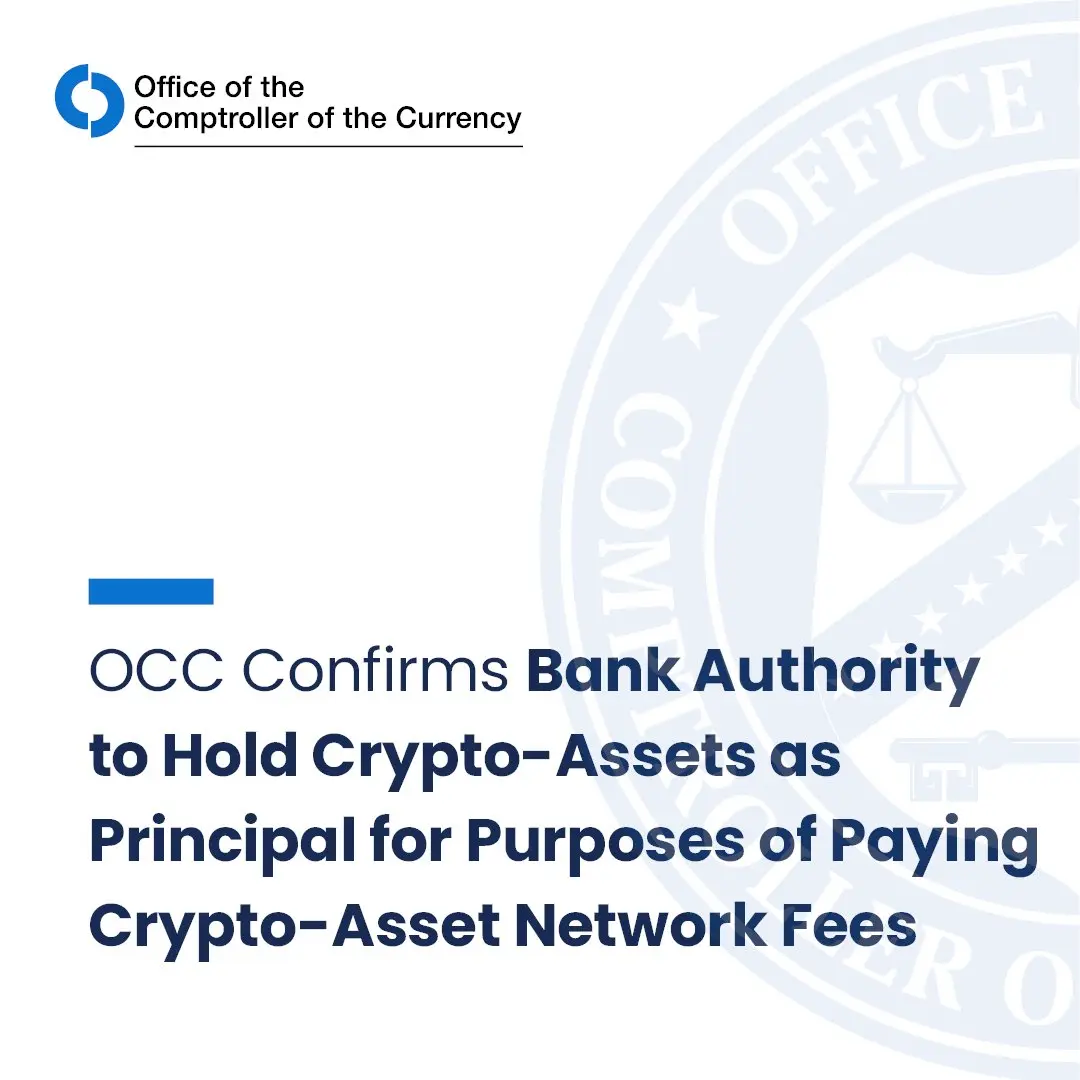 OCC confirms that banks can hold Crypto Assets for Gas fees