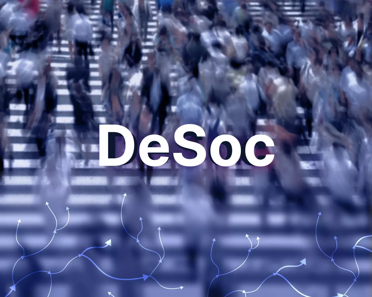 DeSoc Decentralized Society