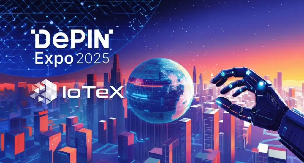 DePIN Expo 2025 Announces Strategic Partnership With IoTeX To Highlight Blockchain-IoT Integration And Web3 Innovation