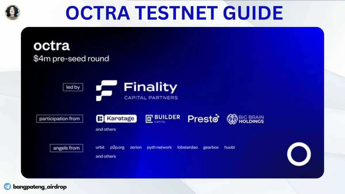 Octra Testnet Guide A project has raised $4m in pr | ChainSeaDigger on ...